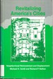 Revitalizing America's Cities: Neighborhood Reinvestment and Displacement (Suny Series in Urban Public Policy)