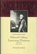 Edward Gibbon, Luminous Historian: 1772-1794