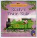 Rusty's Train Ride