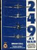 249 at War: the Authorized History of the Raf's Top Claiming Squadron of Wwii