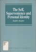 The Self, Supervenience, and Personal Identity