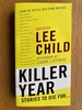 Killer Year: Stories to Die For...