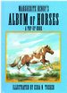 Marguerite Henry's Album of Horses