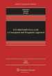 Environmental Law: Conceptual and Pragmatic Approach (Aspen Casebook)