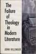 The Failure of Theology in Modern Literature