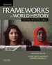 Sources for Frameworks of World History: Volume 2: Since 1400