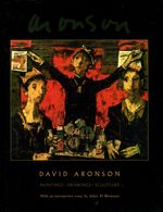 David Aronson: Paintings, Drawings, Sculpture [Inscribed By Aronson! ]