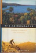 The Adirondacks a History of America's First Wilderness