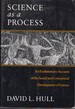 Science as a Process: an Evolutionary Account of the Social and Conceptual Development of Science (Science and Its Conceptual Foundations Series)