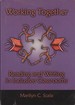 Working Together: Reading and Writing in Inclusive Classrooms