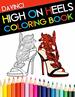 High on Heels Coloring Book (Davinci Coloring Book Collection)