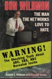 Don Wildmon: the Man the Networks Love to Hate Warning the Shcoking Truth About Abc, Cbs, Nbs Revelaed Inside