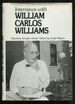 Interviews With William Carlos Williams: "Speaking Straight Ahead"