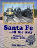 Santa Fe-All the Way Volume 1: 1940s-1966