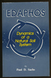 Edaphos: Dynamics of a Natural Soil System