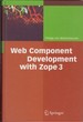 Web Component Development With Zope 3 (V. 3)