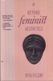 Beyond Feminist Aesthetics: Feminist Literature and Social Change (Radius Books)