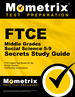 Ftce Middle Grades Social Science 5-9 Secrets Study Guide: Ftce Test Review for the Florida Teacher Certification Examinations