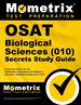 Osat Biological Sciences (010) Secrets Study Guide: Ceoe Exam Review for the Certification Examinations for Oklahoma Educators / Oklahoma Subject Area Tests