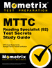 Mttc Reading Specialist (92) Test Secrets Study Guide: Mttc Exam Review for the Michigan Test for Teacher Certification