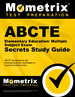 Abcte Elementary Education/Multiple Subject Exam Secrets Study Guide: Abcte Test Review for the American Board for Certification of Teacher Excellence Exam