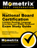 Secrets of the National Board Certification Literacy: Reading-Language Arts: Early and Middle Childhood Exam Study Guide: National Board Certification Test Review for the Nbpts National Board Certification Exam