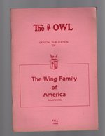 The Owl: Official Publication of The Wing Family of America, Inc. Vol. 79 Fall 1988