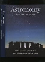 Astronomy Before the Telescope