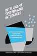 Intelligent Systems and Interfaces (International Series in Intelligent Technologies, 15)