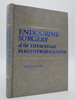 Endocrine Surgery of the Thyroid and Parathyroid Glands