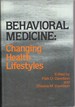 Behavioral Medicine: Changing Health Lifestyles