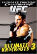 Ultimate Fighting Championship: Ultimate Knockouts, Vol. 3