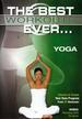 The Best Workouts Ever... Yoga