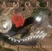 Amore: The Great Italian Love Arias