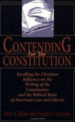 Contending for the Constitution