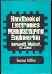 Handbook of Electronics Manufacturing Engineering