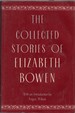 The Collected Stories of Elizabeth Bowen