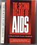 [2 Titles] the Second Decade of Aids, a Mental Health Practice Handbook [Together With] the Plague Years, a Chronicle of Aids, the Epedemic of Our Time