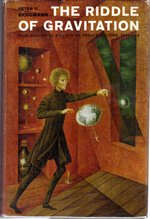The Riddle of Gravitation