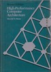 High-Performance Computer Architecture