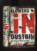 Flowers in the Dustbin; the Rise of Rock and Roll, 1947-1977