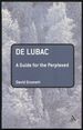 De Lubac: a Guide for the Perplexed