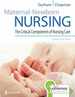 Maternal-Newborn Nursing: the Critical Components of Nursing Care (W/ Davisedge Access Code)