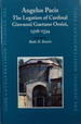 Angelus Pacis: The Legation of Cardinal Giovanni Gaetano Orsini, 1326-1334