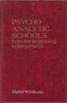 Psychoanalytic Schools From the Beginning to the Present