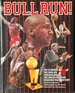 Bull Run-the Story of the 1995-96 Chicaco Bulls, the Greatest Team in Basketball History