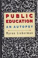 Public Education: an Autopsy