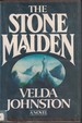 The Stone Maiden