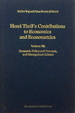 Henri Theil's Contributions to Economics and Econometrics, Volume III: Economic Policy and Forecasts, and Management Science