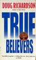 True Believers